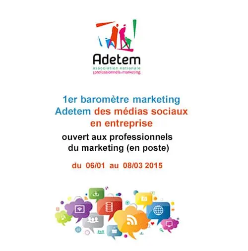1er baromètre Marketing de l'Adetem Médias Sociaux en Entreprise 3