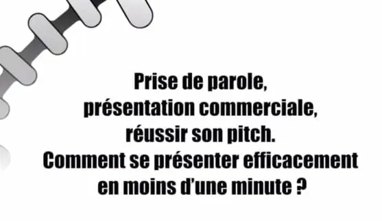 Réussir son pitch : comment se présenter efficacement en 1 minute ? 5