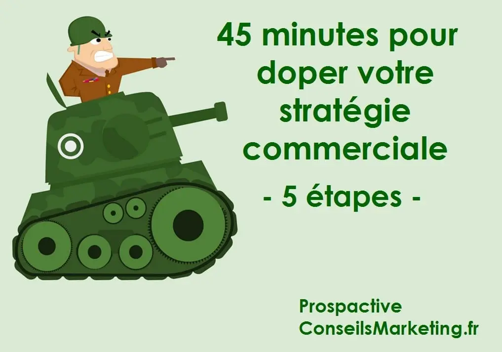 Comment définir une stratégie commerciale efficace - Les 6 étapes à suivre ! 20