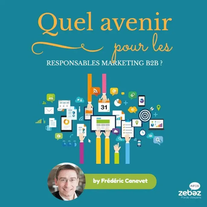 Quel sera le futur pour les Responsables Marketing B2B ? 18