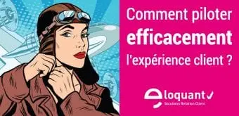 Comment piloter et améliorer l'expérience client ? - Web Séminaire le 23 février à 11H 8
