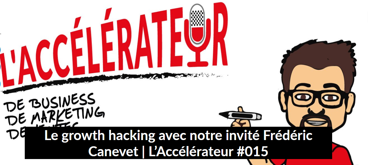 Qu'est ce que le Growth Hacking et comment appliquer le système AARRR ? 3