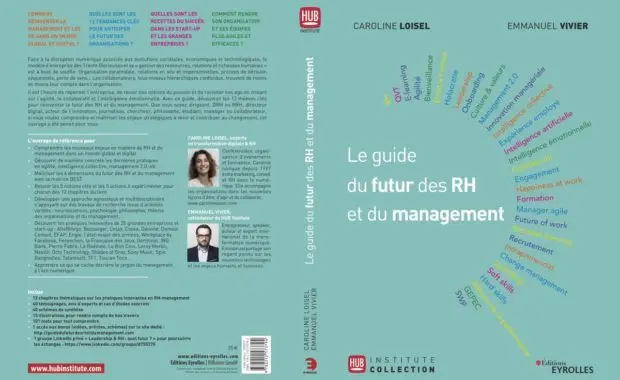 Comment faire évoluer la culture d'entreprise et l'engagement des collaborateurs ? Interview Emmanuel Vivier & Caroline Loisel auteurs du Guide du futur RH et du Management 6