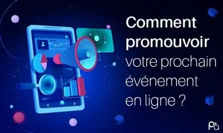 Comment promouvoir un événement en ligne, un webinaire... ? 11