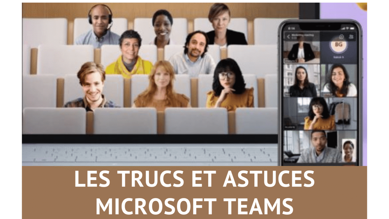 Les trucs et astuces pour Microsoft Teams, découvrez 33 fonctions méconnues de Teams ! 22