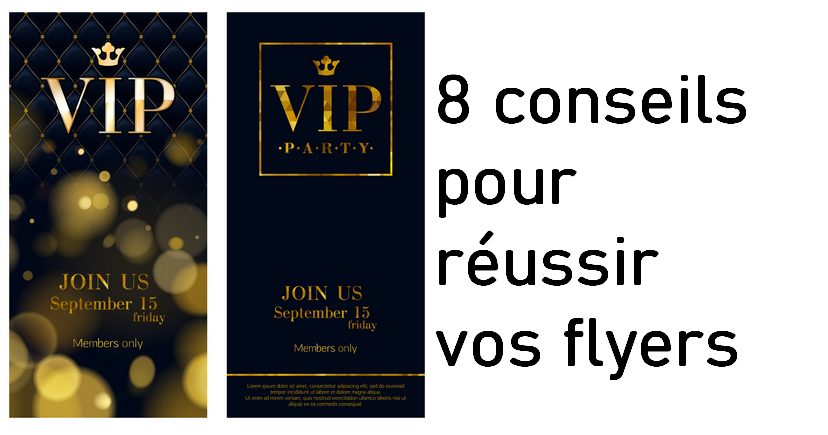8 conseils pour réussir vos flyers