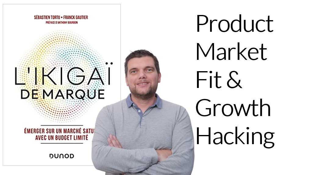 Comment mettre en place une stratégie de Growth Hacking – Franck Gautier 13
