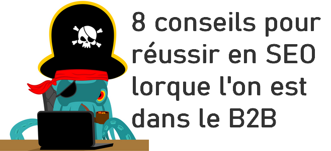 reussir en seo dans le marketing b2b