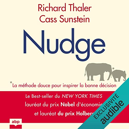 Qu'est ce que le Nudge Marketing (méthode douce), ou le marketing de l'influence ? 1