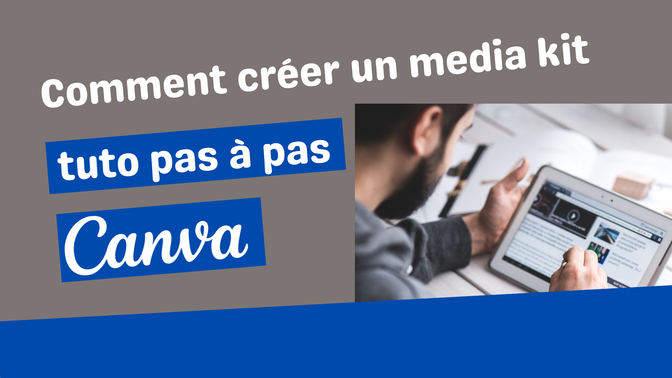 Comment créer un media kit pour son blog, son compte Tiktok... ? Le tuto pas à pas ! 12
