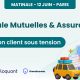 Matinale spéciale Mutuelles & Assurances : parcours client sous tension, reprenez le contrôle 54