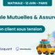 Matinale spéciale Mutuelles & Assurances : parcours client sous tension, reprenez le contrôle 57