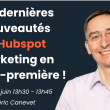 nouveautés hubspot CRM