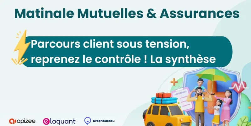 Comment améliorer les parcours clients dans le secteur des assurances & mutuelles ? 4